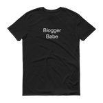 Blogger Babe T-Shirt
