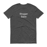Blogger Babe T-Shirt